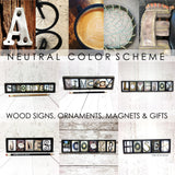 Neutral Color Signs & Gifts